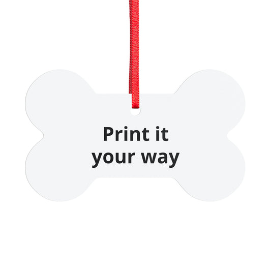 Custom Aluminum Bone Ornament — 'Print It Your Way' Personalized Pet Keepsake