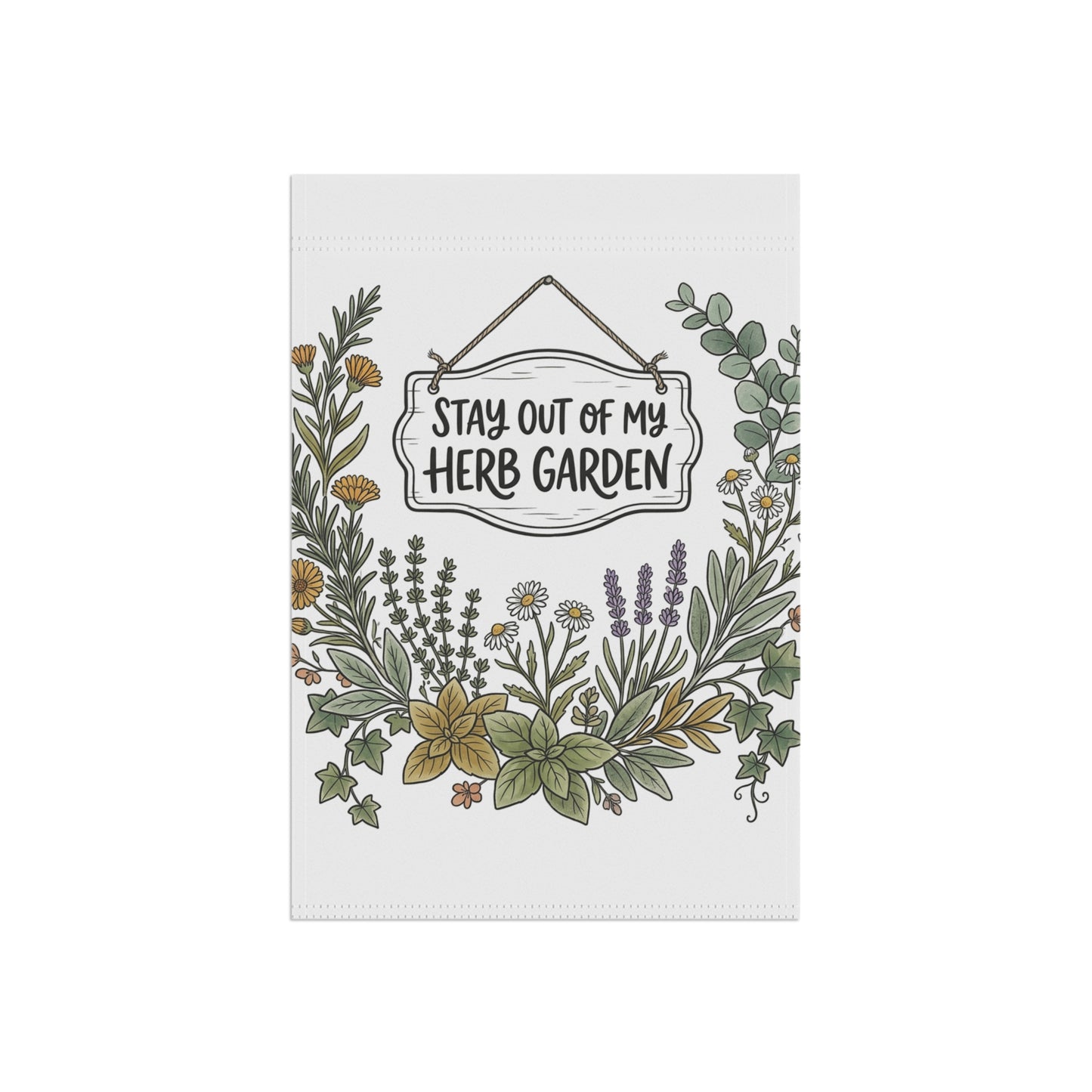 Herb Garden Flag — "Stay Out of My Herb Garden" Decorative Garden Banner