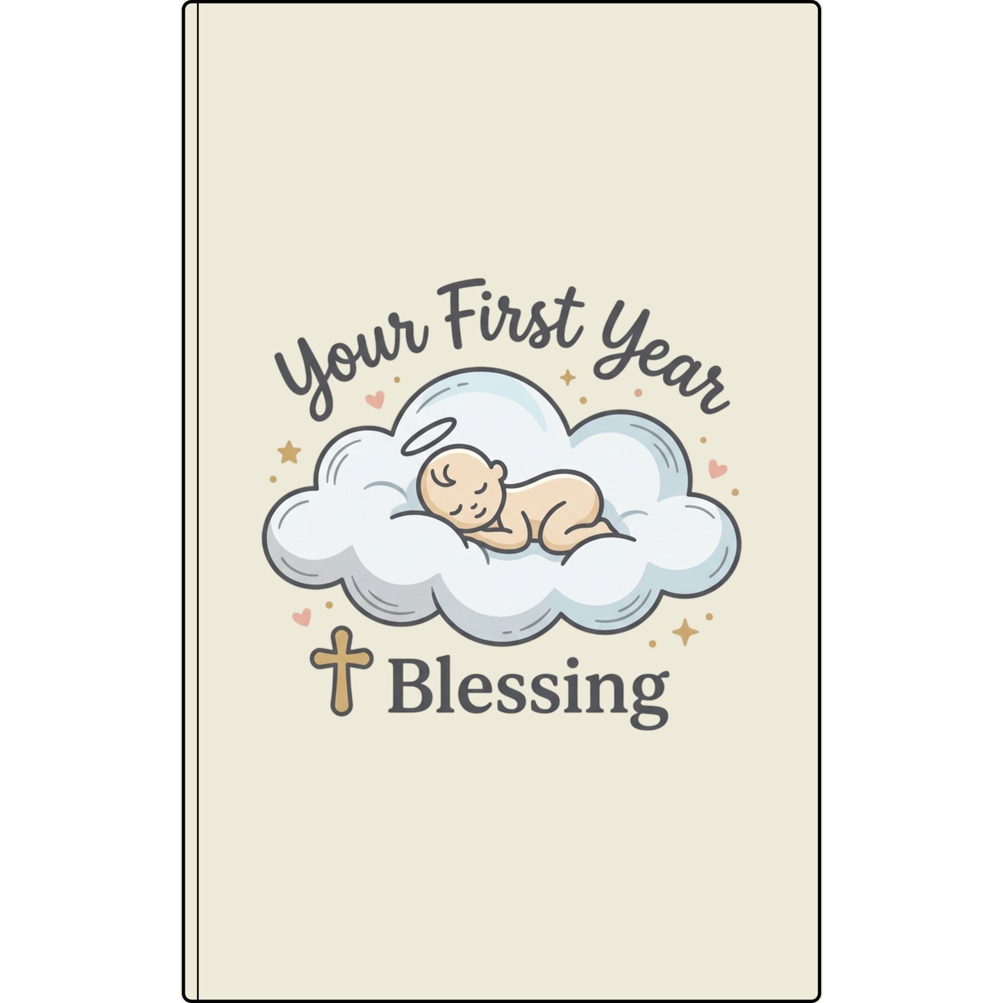 Your First Year Blessing Vegan Leather Journal — Baby Memory Keepsake & Christening Gift