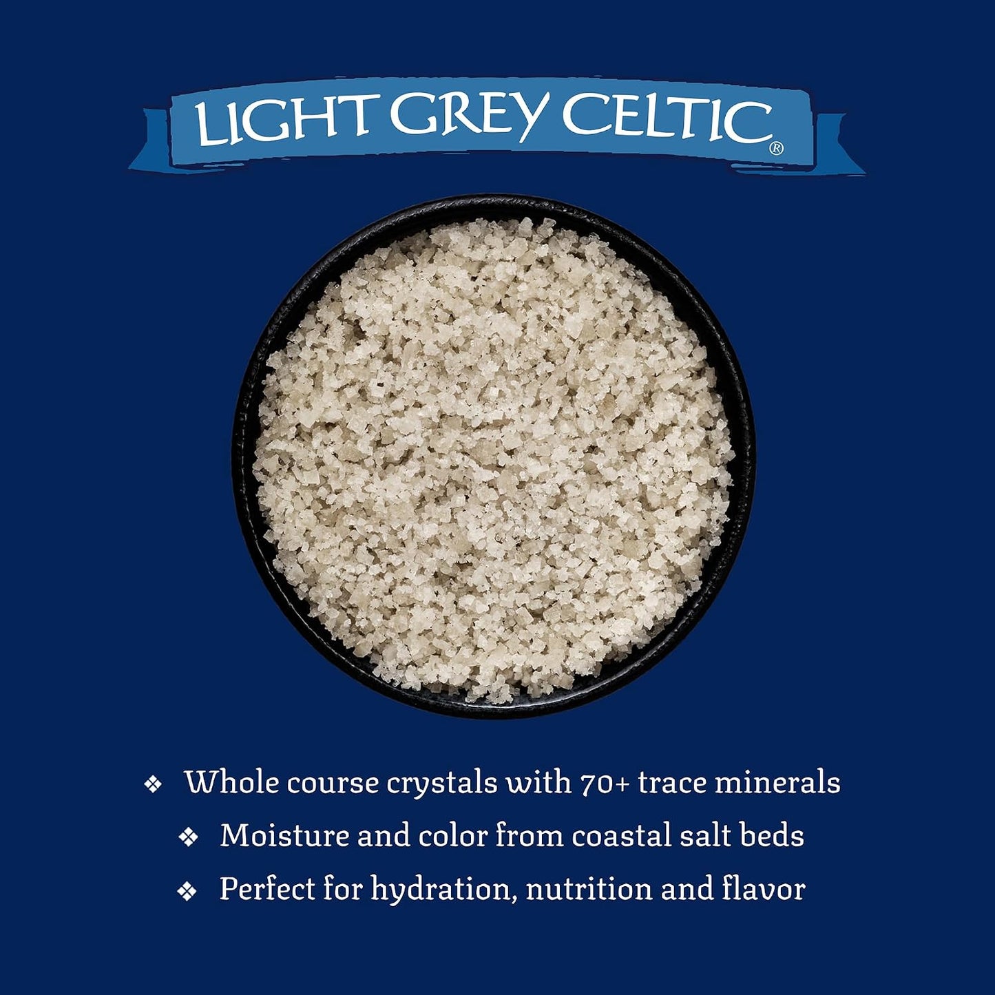 Celtic Sea Salt Light Grey Coarse, Unrefined Mineral Salt (VARIETY OF SIZES)