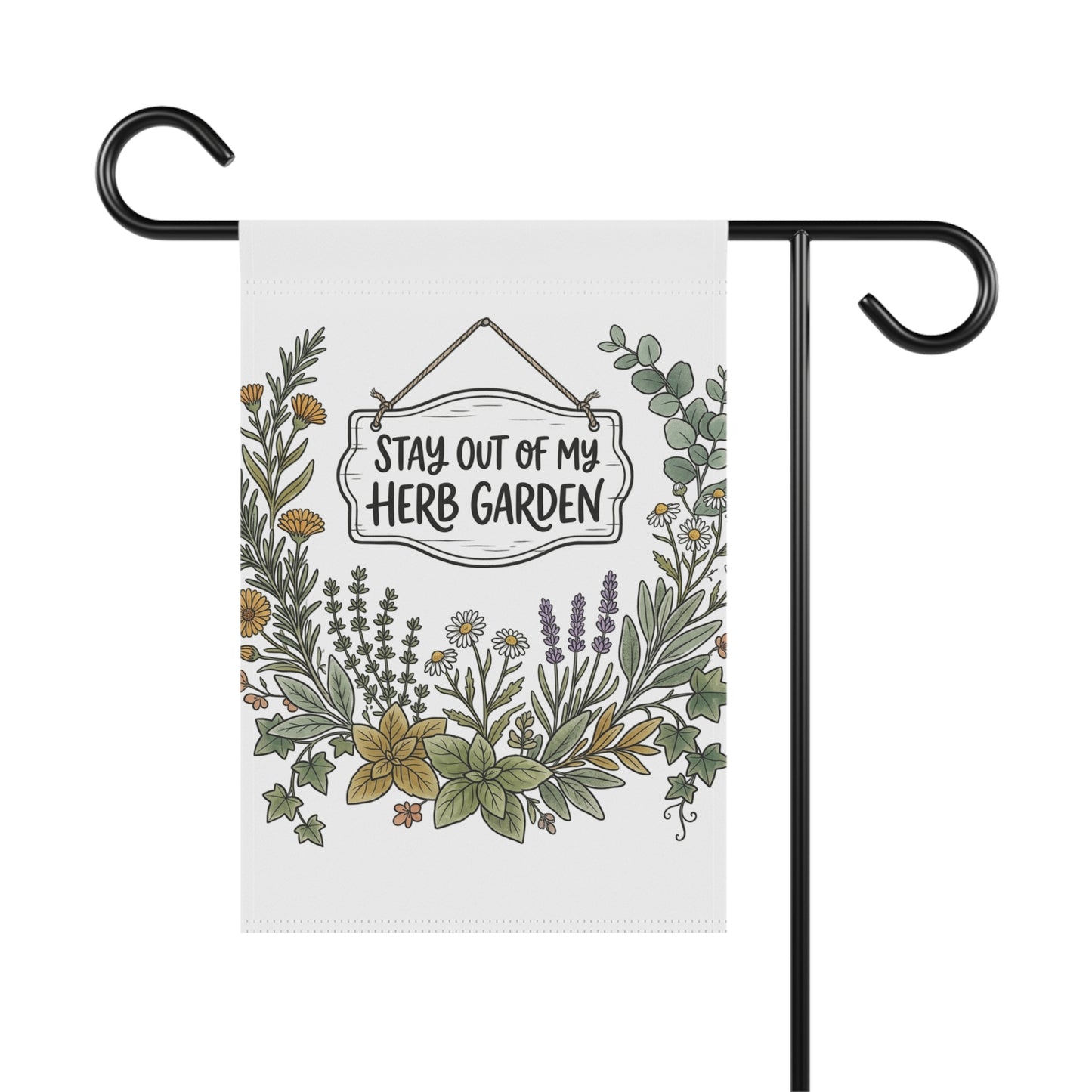 Herb Garden Flag — "Stay Out of My Herb Garden" Decorative Garden Banner